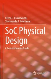 book SoC Physical Design: A Comprehensive Guide