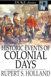 book Historic Events of Colonial Days