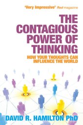 book The Contagious Power of Thinking: How Your Thoughts Can Influence the World