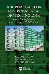 book Microalgae for Environmental Biotechnology: Smart Manufacturing and Industry 4.0 Applications