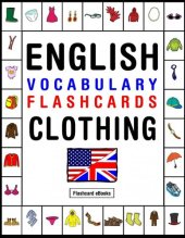 book English Vocabulary Flashcards: Clothing