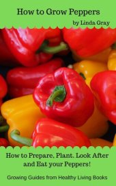 book How to Grow Peppers