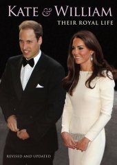 book Kate and William: Their Royal Life