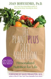 book The PlantPlus Diet Solution: Personalized Nutrition for Life