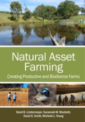 book Natural Asset Farming: Creating Productive and Biodiverse Farms