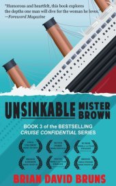 book Unsinkable Mister Brown (Cruise Confidential 3)