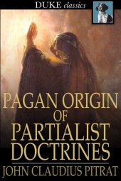 book Pagan Origin of Partialist Doctrines