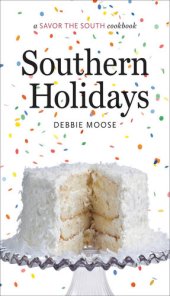 book Southern Holidays: A Savor the South Cookbook