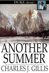 book Another Summer: The Yellowstone Park and Alaska