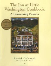 book The Inn at Little Washington Cookbook: A Consuming Passion