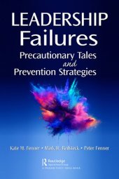 book Leadership Failures: Precautionary Tales and Prevention Strategies