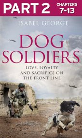 book Dog Soldiers, Part 2 of 3