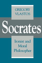 book Socrates: Ironist and Moral Philosopher