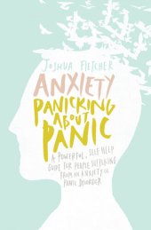 book Anxiety: Panicking about Panic