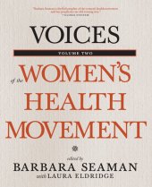 book Voices of the Women's Health Movement, Volume 2