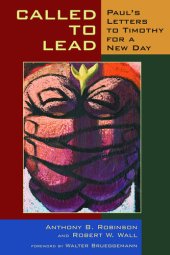 book Called to Lead: Paul's Letters to Timothy for a New Day