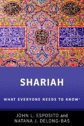 book Shariah: What Everyone Needs to Know®