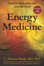 book Energy Medicine: Practical Applications and Scientific Proof