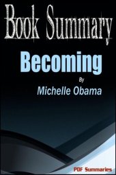 book Becoming--Michelle Obama (Book Summary)