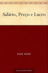 book Salário Preço e Lucro