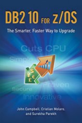 book DB2 10 for z/OS: The Smarter, Faster Way to Upgrade