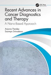 book Recent Advances in Cancer Diagnostics and Therapy: A Nano-Based Approach