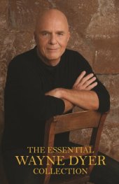 book The Essential Wayne Dyer Collection