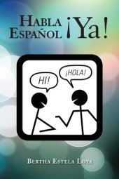 book Habla Español ¡Ya!: CUADERNO DE TRABAJO NIVEL BÁSICO para extranjeros