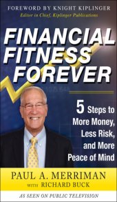 book Financial Fitness Forever: 5 Steps to More Money, Less Risk, and More Peace of Mind