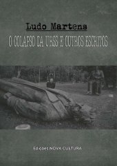 book O colapso da União Soviética (URSS) e outros escritos