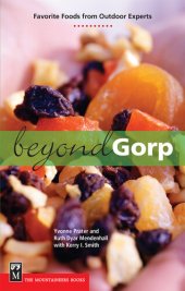 book Beyond Gorp: Favorite Foods from Outdoor Experts