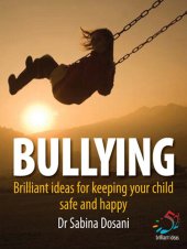 book Bullying: 52 Brilliant Ideas for Keeping Your Children Safe and Secure