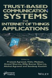 book Trust-Based Communication Systems for Internet of Things Applications