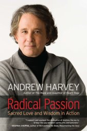 book Radical Passion: Sacred Love and Wisdom in Action