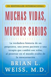 book Muchas Vidas, Muchos Sabios (Many Lives, Many Masters)