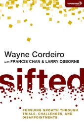 book Sifted: Pursuing Growth Through Trials, Challenges, and Disappointments