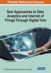 book New Approaches to Data Analytics and Internet of Things Through Digital Twin