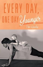 book Every Day, One Day Younger