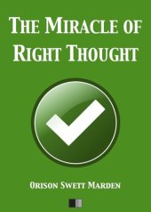 book The Miracle of Right Thought