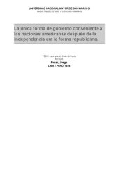 book La única forma de gobierno conveniente a las naciones americanas después de la independencia era la forma republicana