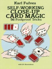 book Self-Working Close-Up Card Magic: 56 Foolproof Tricks