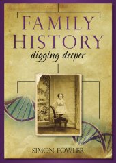 book Family History: Digging Deeper