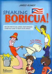 book Speaking Boricua: A Guide to Puerto Rican Spanish