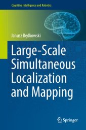 book Large-Scale Simultaneous Localization and Mapping