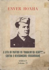 book A Luta do Partido do Trabalho da Albânia Contra o Revisionismo Kruchoviano