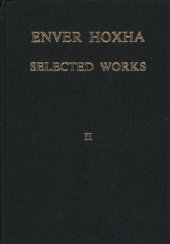 book Enver Hoxha selected works II