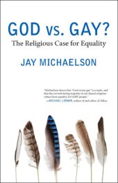 book God vs. Gay?: The Religious Case for Equality