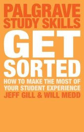 book Get Sorted: How to make the most of your student experience