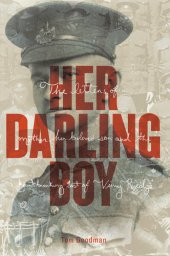 book Her Darling Boy: A Tale of Vimy Ridge