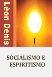 book Socialismo e espiritismo